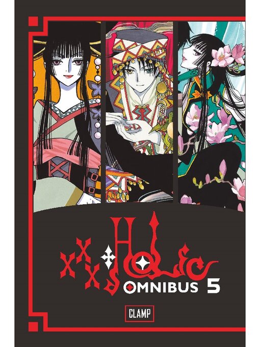 Title details for xxxHOLiC Omnibus, Volume 5 by CLAMP - Available